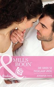 Baixar Die Griek se pasklaar vrou (Strelend Book 1) (Afrikaans Edition) pdf, epub, eBook