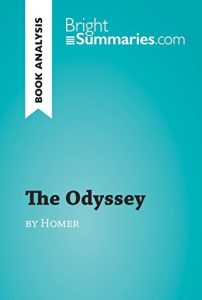 Baixar The Odyssey by Homer (Book Analysis): Detailed Summary, Analysis and Reading Guide (BrightSummaries.com) (English Edition) pdf, epub, eBook