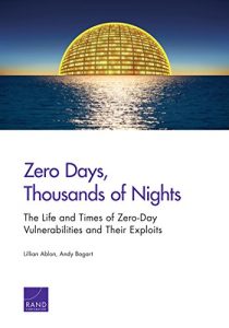 Baixar Zero Days, Thousands of Nights: The Life and Times of Zero-Day Vulnerabilities and Their Exploits pdf, epub, eBook