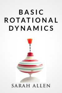 Baixar Basic Rotational Dynamics (Stick Figure Physics Tutorials) (English Edition) pdf, epub, eBook