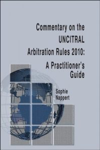 Baixar Commentary on the UNCITRAL Arbitration Rules 2010: A Practitioner’s Guide (English Edition) pdf, epub, eBook