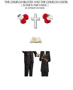 Baixar The Church Blood and The Church Choir ( bathe in the word ) second edition book 2 (English Edition) pdf, epub, eBook