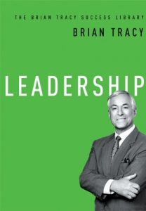 Baixar Leadership (The Brian Tracy Success Library) pdf, epub, eBook