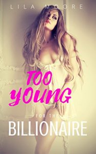 Baixar Too Young For The Billionaire (Training The Virgin) (English Edition) pdf, epub, eBook
