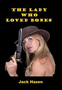 Baixar The Lady Who Loved Bones (English Edition) pdf, epub, eBook