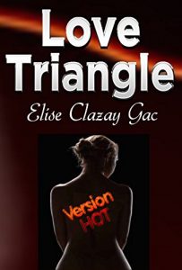 Baixar Love Triangle (version hot) (French Edition) pdf, epub, eBook