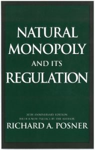 Baixar Natural Monopoly and Its Regulation pdf, epub, eBook