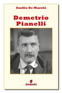 Baixar Demetrio Pianelli (Classici della letteratura e narrativa senza tempo) pdf, epub, eBook