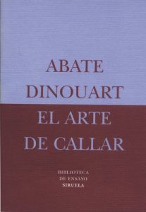 Baixar El arte de callar (Biblioteca de Ensayo / Serie menor) pdf, epub, eBook