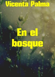 Baixar En el bosque (Spanish Edition) pdf, epub, eBook