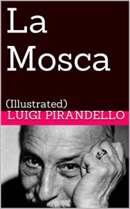 Baixar La Mosca: (Illustrated) (Novelle per un anno Vol. 5) (Italian Edition) pdf, epub, eBook