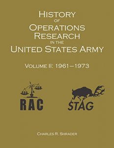 Baixar HISTORY OF OPERATIONS RESEARCH IN THE UNITED STATES ARMY, VOLUME 2: 1961-1973 (English Edition) pdf, epub, eBook