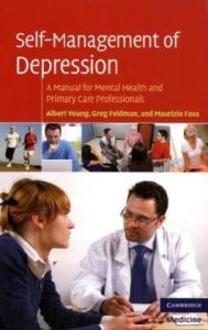 Baixar Self-Management of Depression: A Manual for Mental Health and Primary Care Professionals (Cambridge Medicine (Paperback)) pdf, epub, eBook