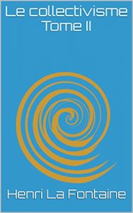 Baixar Le collectivisme Tome II (French Edition) pdf, epub, eBook