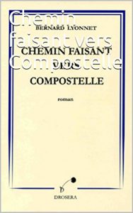 Baixar Chemin faisant vers Compostelle (French Edition) pdf, epub, eBook