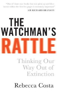 Baixar The Watchman’s Rattle: Thinking our Way out of Extinction pdf, epub, eBook