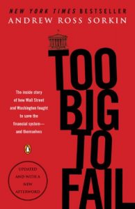 Baixar Too Big to Fail: The Inside Story of How Wall Street and Washington Fought to Save the Financial System–and Themselves pdf, epub, eBook