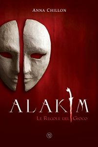 Baixar Alakim. Le Regole del Gioco (Vol.2) (Italian Edition) pdf, epub, eBook