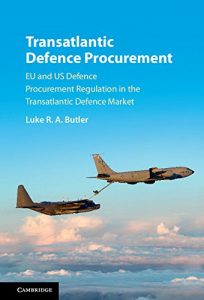 Baixar Transatlantic Defence Procurement: EU and US Defence Procurement Regulation in the Transatlantic Defence Market pdf, epub, eBook