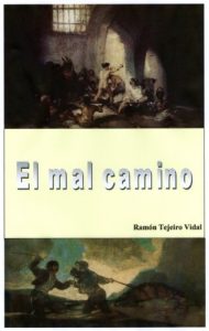 Baixar El mal camino (Spanish Edition) pdf, epub, eBook
