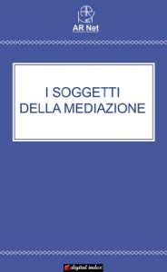 Baixar I soggetti della Mediazione (Collana Approfondimenti) (Italian Edition) pdf, epub, eBook