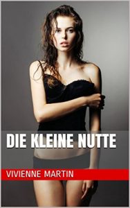 Baixar Die kleine Nutte (German Edition) pdf, epub, eBook