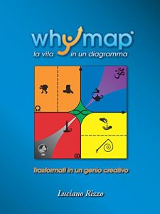 Baixar Whymap: tutta la vita in un diagramma pdf, epub, eBook