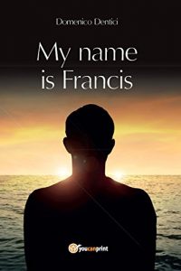 Baixar My name is Francis pdf, epub, eBook