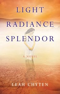 Baixar Light Radiance Splendor: A Novel pdf, epub, eBook
