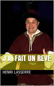 Baixar J’AI FAIT UN REVE (French Edition) pdf, epub, eBook