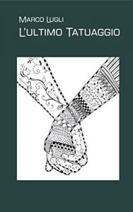 Baixar L’Ultimo Tatuaggio (Italian Edition) pdf, epub, eBook