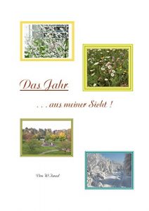 Baixar Das ganze Jahr: – aus meiner Sicht (Alles fiktiv 2) (German Edition) pdf, epub, eBook