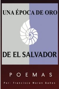 Baixar Una epoca de oro I (Spanish Edition) pdf, epub, eBook