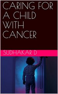 Baixar CARING FOR A CHILD WITH CANCER (English Edition) pdf, epub, eBook
