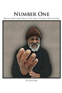 Baixar Number One: Reflections from Bruce Lee’s First Student, Jesse Glover (English Edition) pdf, epub, eBook