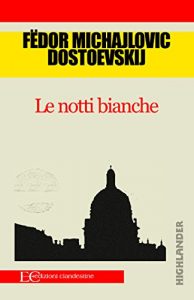 Baixar Le notti bianche (Italian Edition) pdf, epub, eBook