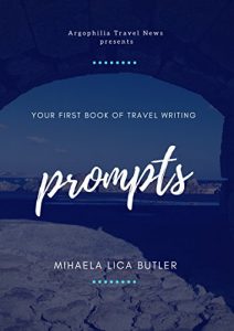 Baixar Your First Book of Travel Writing Prompts (English Edition) pdf, epub, eBook