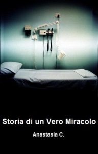 Baixar Storia di un Vero Miracolo (Italian Edition) pdf, epub, eBook