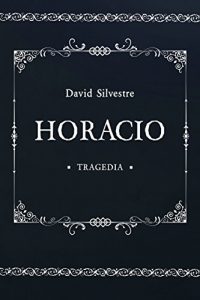 Baixar HORACIO (Spanish Edition) pdf, epub, eBook