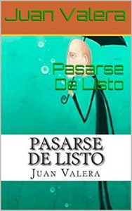 Baixar Pasarse De Listo  (Spanish Edition) pdf, epub, eBook