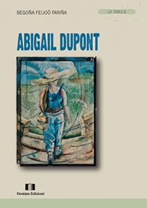 Baixar ABIGAIL DUPONT (LA TABULA Vol. 29) (Italian Edition) pdf, epub, eBook