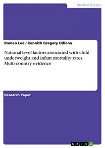 Baixar National level factors associated with child underweight and infant mortality rates. Multi-country evidence pdf, epub, eBook