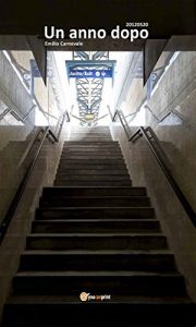 Baixar 20120520. Un anno dopo pdf, epub, eBook