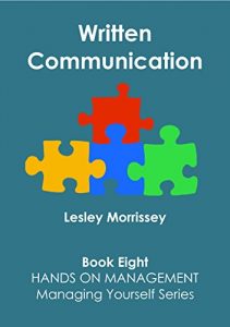 Baixar Written Communication (Hands On Management: Managing Yourself Book 8) (English Edition) pdf, epub, eBook
