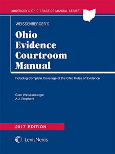 Baixar Ohio Evidence Courtroom Manual, 2017 Edition pdf, epub, eBook