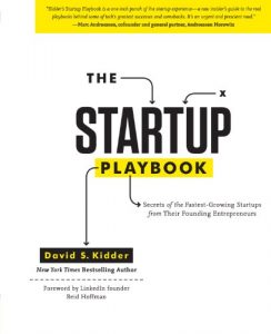 Baixar The Startup Playbook: Secrets of the Fastest-Growing Startups from their Founding Entrepreneurs pdf, epub, eBook