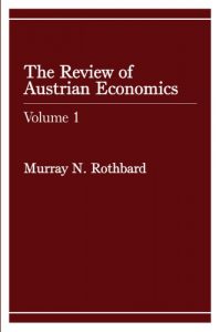 Baixar Review of Austrian Economics, Volume 1 (LvMI) (English Edition) pdf, epub, eBook
