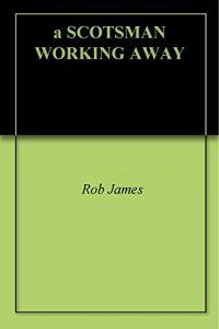 Baixar a SCOTSMAN WORKING AWAY (English Edition) pdf, epub, eBook