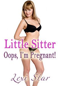 Baixar Little Sitter, Oops I’m Pregnant! (English Edition) pdf, epub, eBook