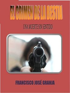 Baixar El Crimen de la Bestia (Spanish Edition) pdf, epub, eBook